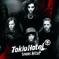 Tokio Hotel : Spring Nicht